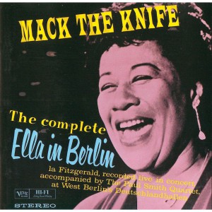 Mack-The-Knife-The-Complete-Ella-In-Berlin-cover